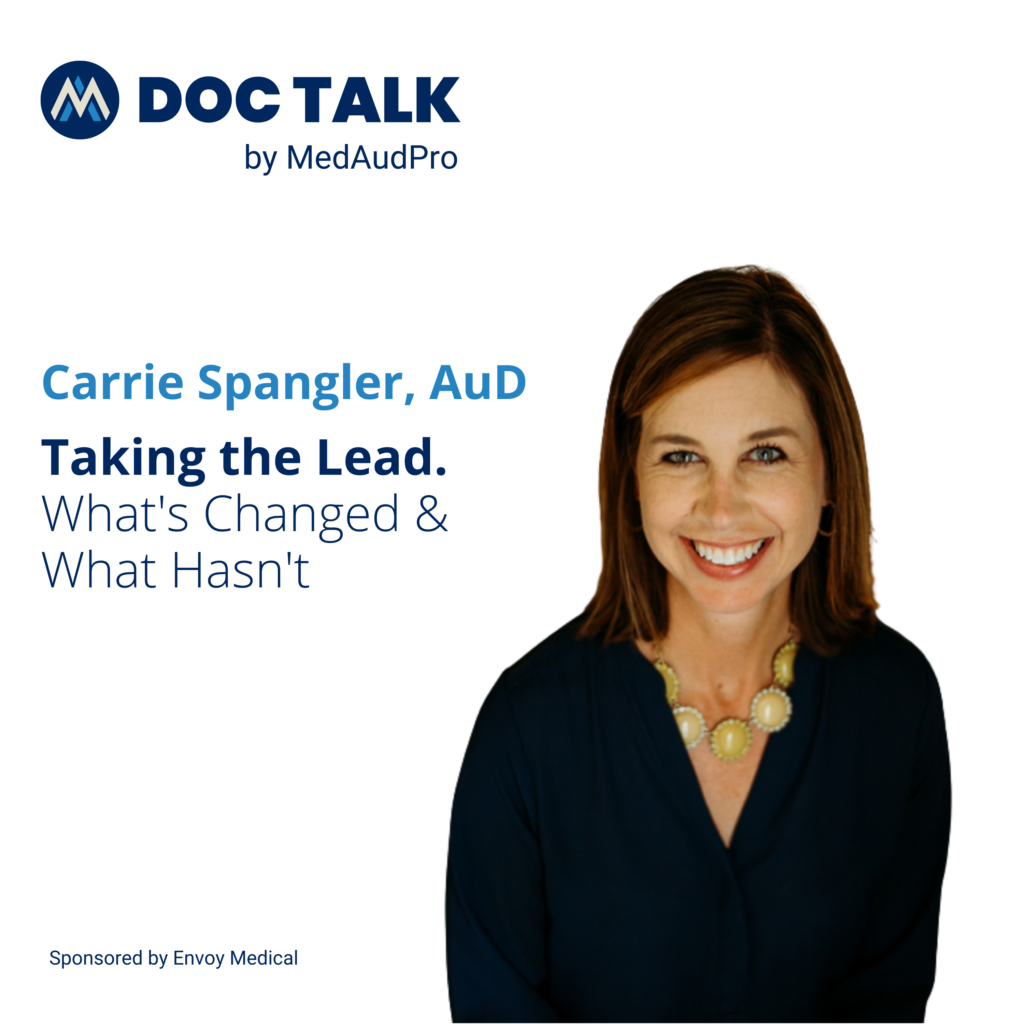 Carrie Spangler, AuD MedAudPro Doc Talk podcast guest and ACIA Executive Director